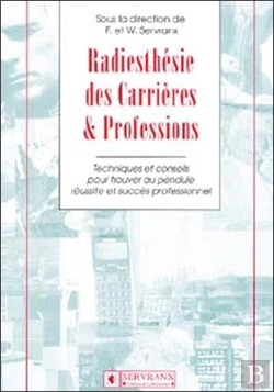Bertrand.pt - La Radiesthesie Des Carrieres Et Professions