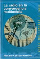 La Radio En La Convergencia Multimedia