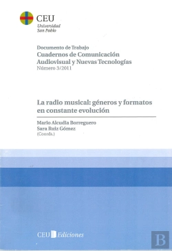 Bertrand.pt - La Radio Musical: Géneros Y Formatos En Constante Evolución