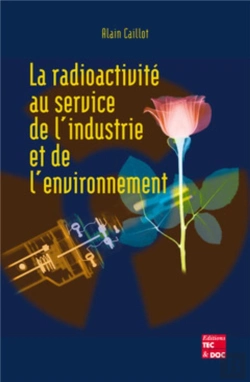 Bertrand.pt - La Radioactivité Au Service De L'Industrie Et De L'Environnement
