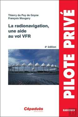 Bertrand.pt - La Radionavigation, Une Aide Au Vol Vfr (4e Édition)