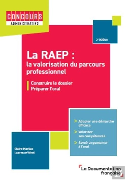Bertrand.pt - La Raep : La Valorisation Du Parcours Professionnel : Construire Le Dossier Et Préparer L'Oral