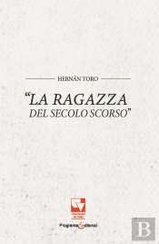 La Ragazza Del Secolo Scorso