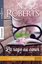 La Rage Au Coeur