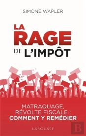 La Rage De L'Impot