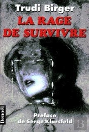 La Rage De Survivre