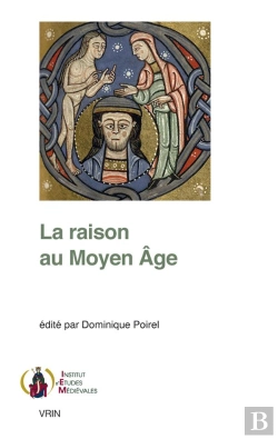 Bertrand.pt - La Raison Au Moyen Age