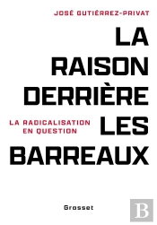 La Raison Derrière Les Barreaux : La Radicalisation En Questions