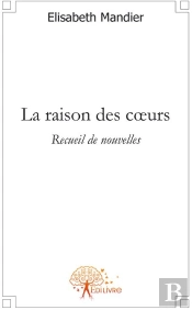 La Raison Des Coeurs