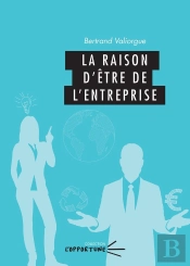 La Raison D'Être De L'Entreprise