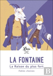La Raison Du Plus Fort ; Faibles Choisies