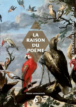 Bertrand.pt - La Raison Du Poème : 2 - Des Petits Oiseaux A-H 2025
