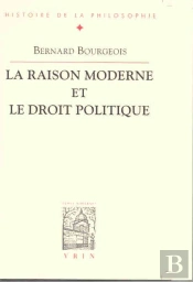 La Raison Moderne Et Le Droit Politique