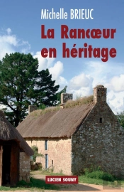 La Rancoeur En Heritage