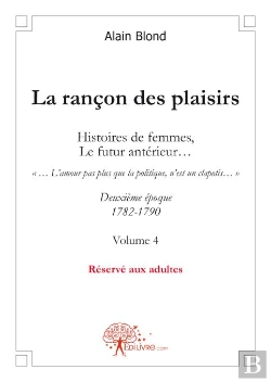Bertrand.pt - La Rançon Des Plaisirs T.4
