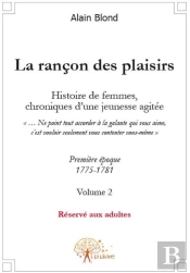 La Rancon Des Plaisirs, Volume 2