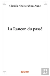 La Rancon Du Passe