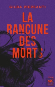 La Rancune Des Morts