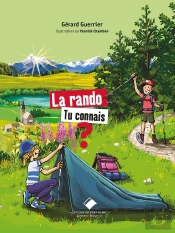 La Rando, Tu Connais ? Les Valeurs Des Grimpeurs