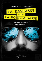 La Rascasse Avant La Bouillabaisse