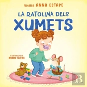 La Ratolina Dels Xumets