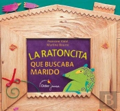 La Ratoncita Que Buscaba Marido