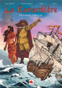 Bertrand.pt - La Ravardière : De Cancale À São Luis