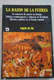 La Razón De La Fuerza