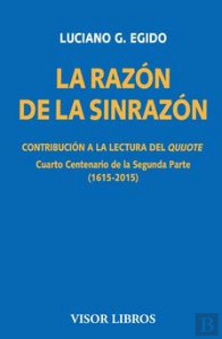Bertrand.pt - La Razón De La Sinrazón. Contribución A La Lectura Del Quijote