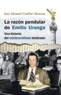 La Razon Pendular De Emilio Uranga