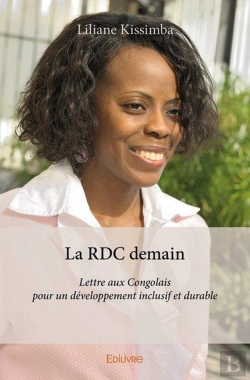 Bertrand.pt - La Rdc Demain - Lettre Aux Congolais Pour Un Developpement Inclusif Et Durable