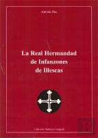 La Real Hermandad De Infanzones De Illescas