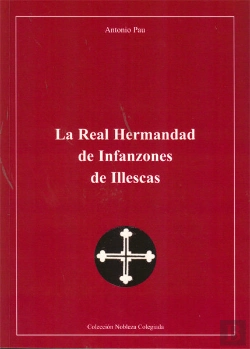 Bertrand.pt - La Real Hermandad De Infanzones De Illescas