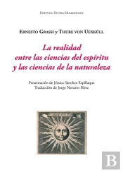La Realidad Entre Las Ciencias Del Espiritu Y Las Ciencias De La Naturaleza