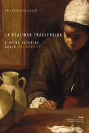 La Realidad Trascendida Y Otros Estudios Sobre Velázquez