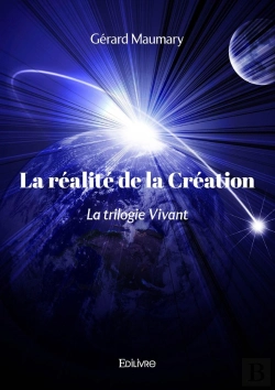 Bertrand.pt - La Réalité De La Création : La Trilogie Vivant