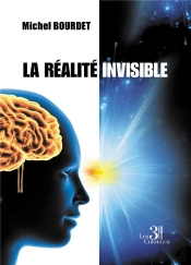 La Réalité Invisible