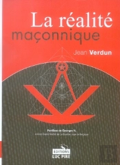 La Réalité Maçonnique