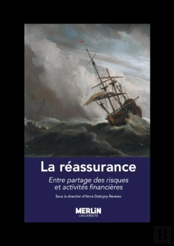 Bertrand.pt - La Reassurance : Entre Partage Des Risques Et Activites Financieres