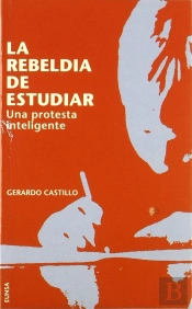 La Rebeldía De Estudiar