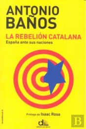 La Rebelión Catalana