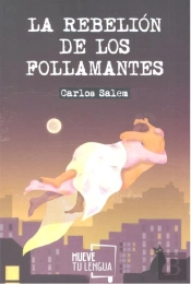 La Rebelión De Los Follamantes
