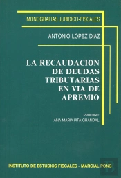 La Recaudación De Deudas Tributarias En Vía De Apremio