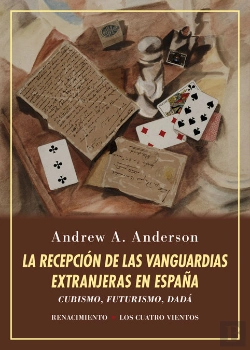 Bertrand.pt - La Recepción De Las Vanguardias Extranjeras En España