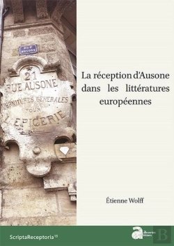Bertrand.pt - La Réception D'Ausone Dans Les Littératures Européennes