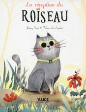 La Réception Du Roiseau