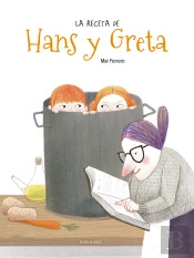 La Receta De Hans Y Greta
