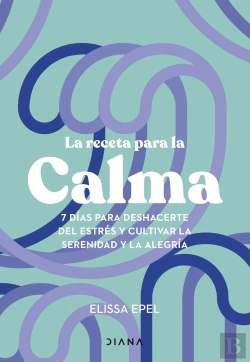 Bertrand.pt - La Receta Para La Calma