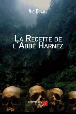 Bertrand.pt - La Recette De L'Abbé Harnez