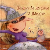La Recette Magique D'Adalgisa